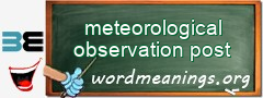 WordMeaning blackboard for meteorological observation post